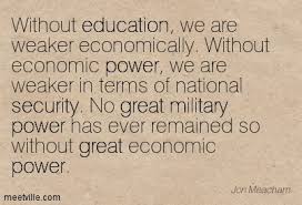 Quotation-Jon-Meacham-military-great-education-security-power ... via Relatably.com