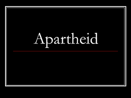 Image result for Apartheid