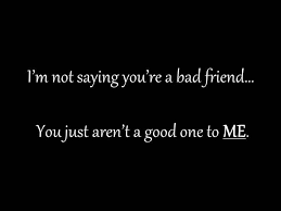 Bad Friendship Quotes on Pinterest via Relatably.com