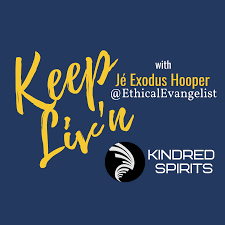 Keep Liv'n w/ Jé Exodus Hooper