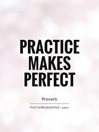 Practice Quotes | Practice Sayings | Practice Picture Quotes via Relatably.com