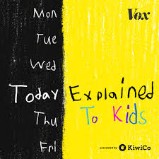Today, Explained to Kids