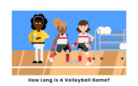 How Long Is A Volleyball Game?