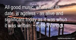 Peter Warlock quotes: top famous quotes and sayings from Peter Warlock via Relatably.com