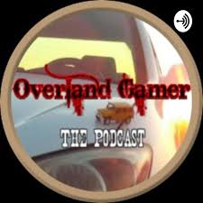 Overland Gamer The Podcast