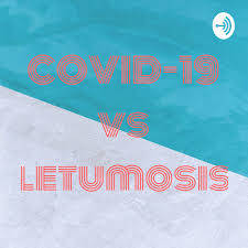 COVID-19 vs letumosis