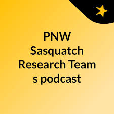 PNW Sasquatch Research Team's podcast