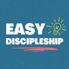 Easy Discipleship