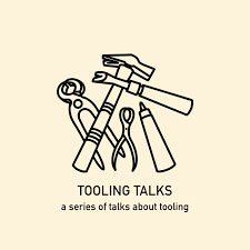 Tooling Talks