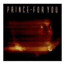 Image result for For You lyrics by Prince