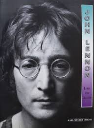 Buskin, Richard: John Lennon, Leben und Legende, Karl Müller Verlag, ...