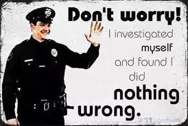 Image result for how can the police investigate the police