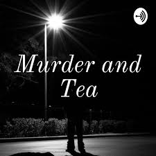 Murder and Tea