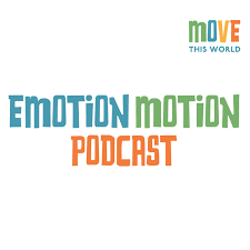 The Emotion Motion Podcast