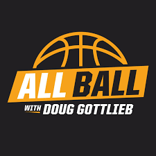 All Ball with Doug Gottlieb