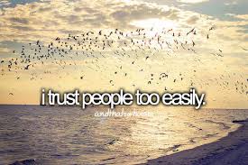 Quotes About Not Trusting Anyone. QuotesGram via Relatably.com