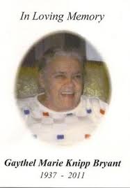 Gaythel Marie Knipp Bryant (1937 - 2011) - Find A Grave Memorial - 78473498_132695473373
