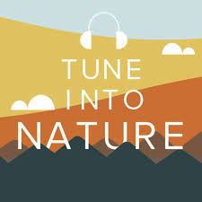 Tune Into Nature