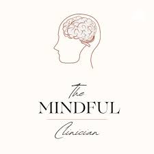 The Mindful Clinician