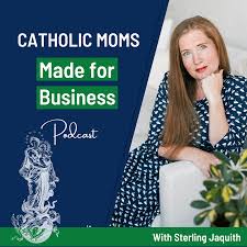 Catholic Moms Made For Business