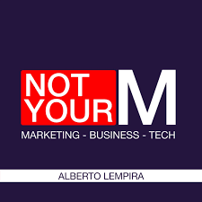 Not Your Marketer: News about Marketing, Business and Marketing