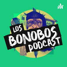 Los Bonobos Podcast
