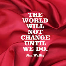 Quote About Change - Jim Wallis via Relatably.com