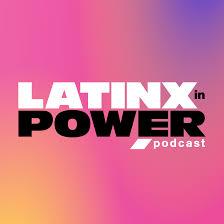 Latinx In Power