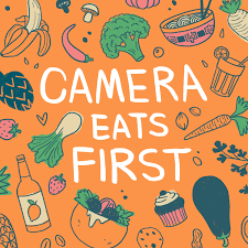 Camera Eats First by: Two Market Girls