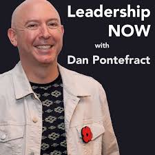 Leadership NOW with Dan Pontefract