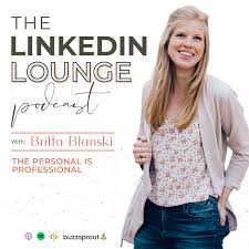 The LinkedIn Lounge Podcast