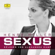Hol Dir jetzt den offiziellen <b>Henry Miller</b> Newsletter - Henry-Miller--Sexus--Kamp--Alexandra