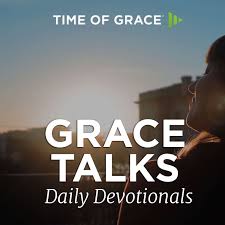 Grace Talks Daily Devotionals