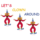 clown around