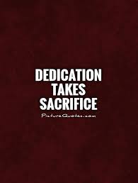 Dedication Quotes | Dedication Sayings | Dedication Picture Quotes via Relatably.com