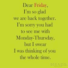 Friday Funny Quotes on Pinterest | Funny Weekend Quotes, Funny ... via Relatably.com
