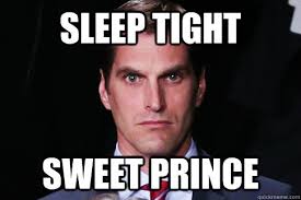 Sleep Tight Sweet Prince - Misc - quickmeme via Relatably.com