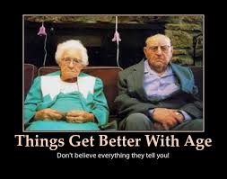 Humorous Quotes On Aging. QuotesGram via Relatably.com