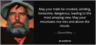 TOP 25 QUOTES BY EDWARD ABBEY (of 649) | A-Z Quotes via Relatably.com