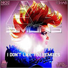 I Don't Like You [Remixes]