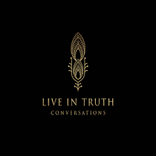 Live In Truth Conversations