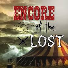 Encore of the Lost
