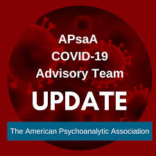 The APsaA COVID-19 Update