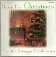 Home for Christmas with the 101 Strings Orchestra