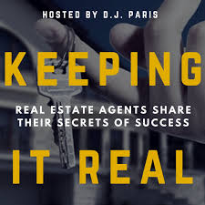 Keeping It Real Podcast • Secrets Of Top 1% REALTORS ® • Interviews With Real Estate Brokers & Agents