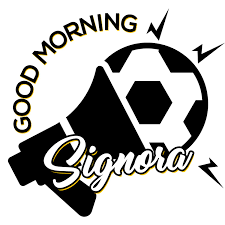 Good Morning Signora - Radio Bianconera