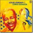 Louis Jordan & Chris Barber