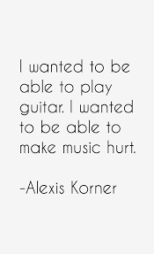 Alexis Korner Quotes &amp; Sayings (Page 2) via Relatably.com