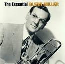 The Essential Glenn Miller [Bluebird/Legacy]