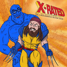 X-Rated: The X-Men Animated Review Show
